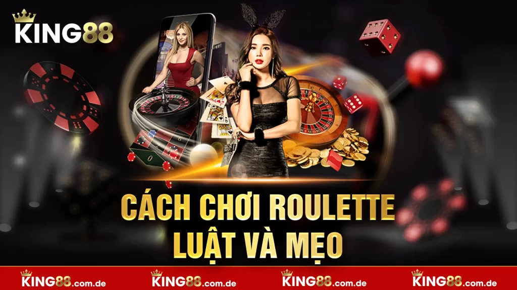 cách chơi roulette