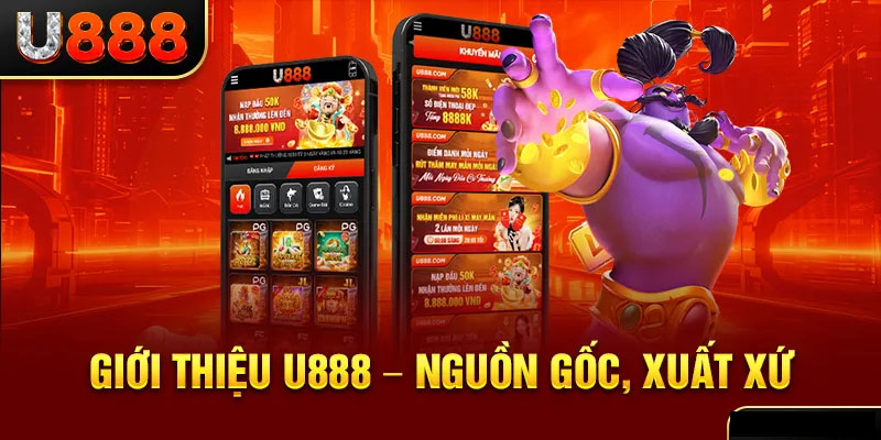 Giới thiệu về U888